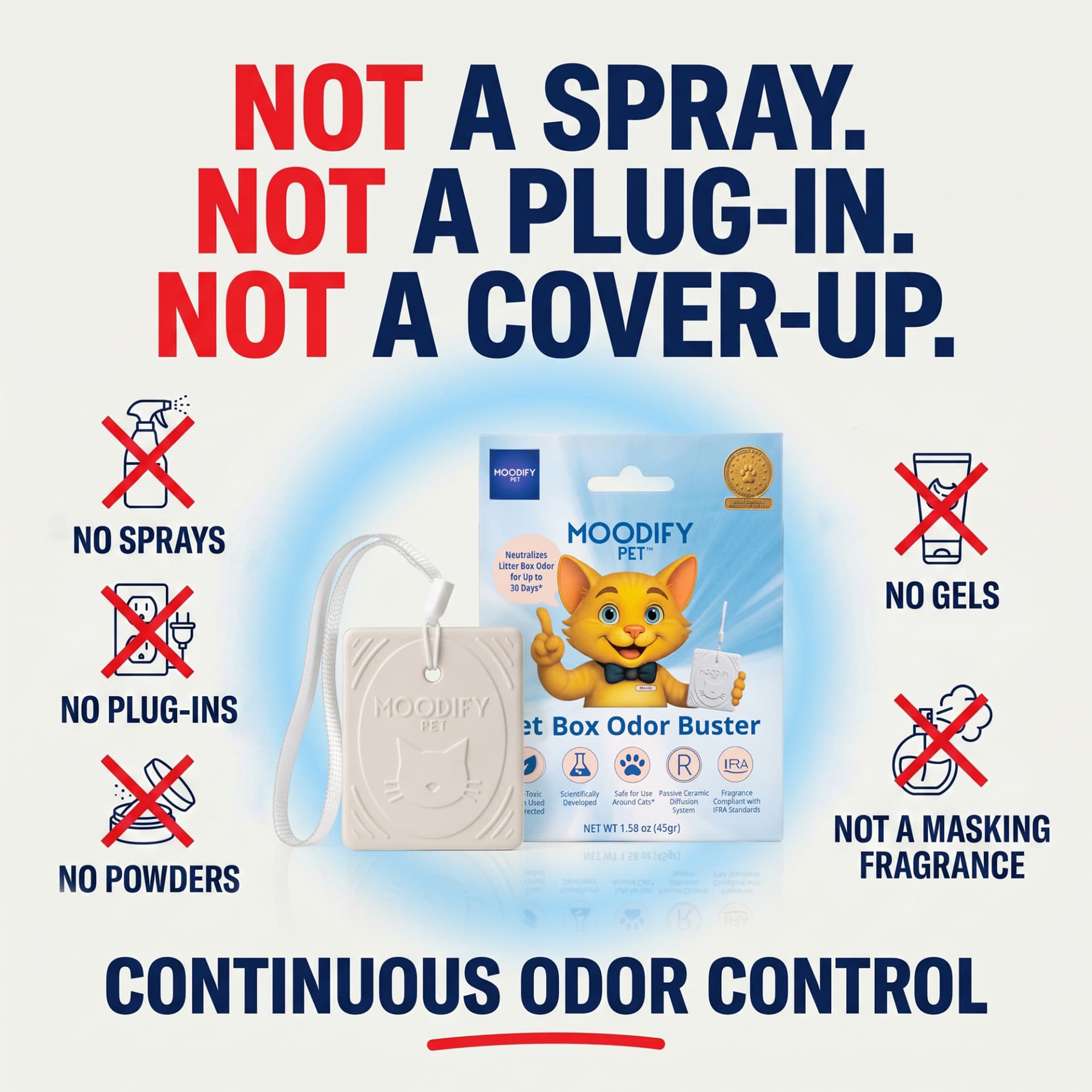 MoodifyPet MP1 continuous odor control is not a spray, plug-in, powder, gel, or masking fragrance